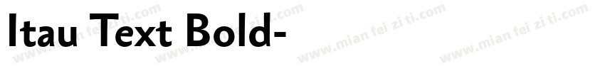 Itau Text Bold字体转换